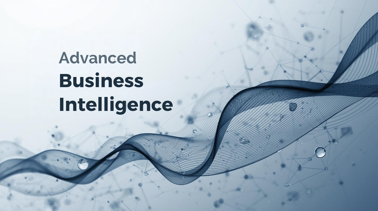 Advanced Business Intelligence Course
